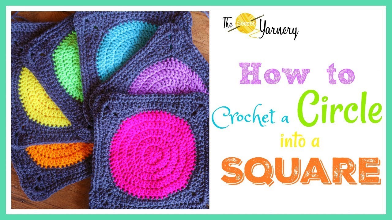 How to Crochet a Circle Into a Square Step-by-Step!
