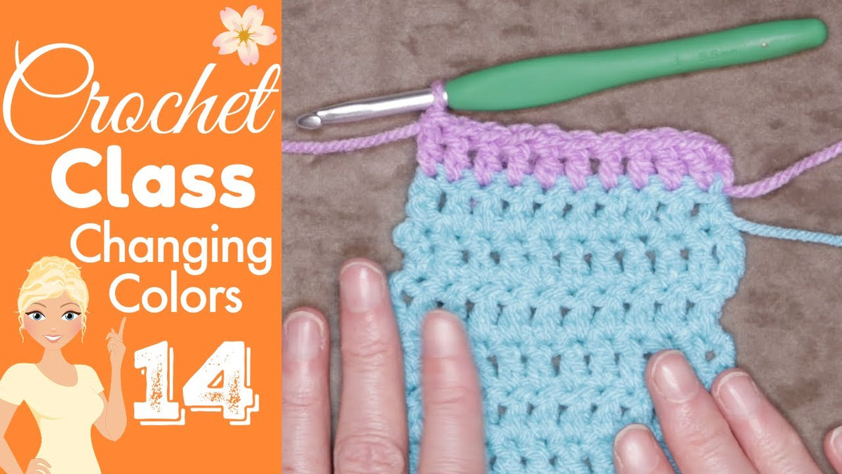 Crochet Class 14