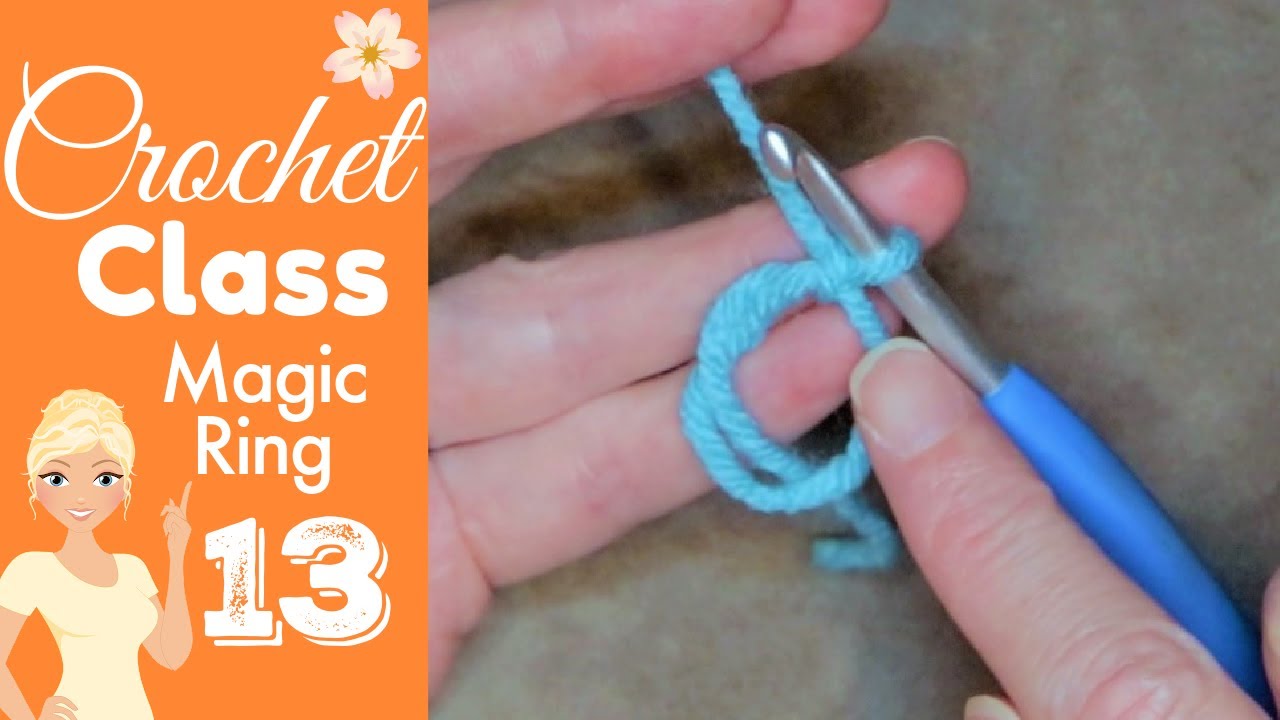 Crochet Class 13 for Beginners: Magic Loop Made Easy!