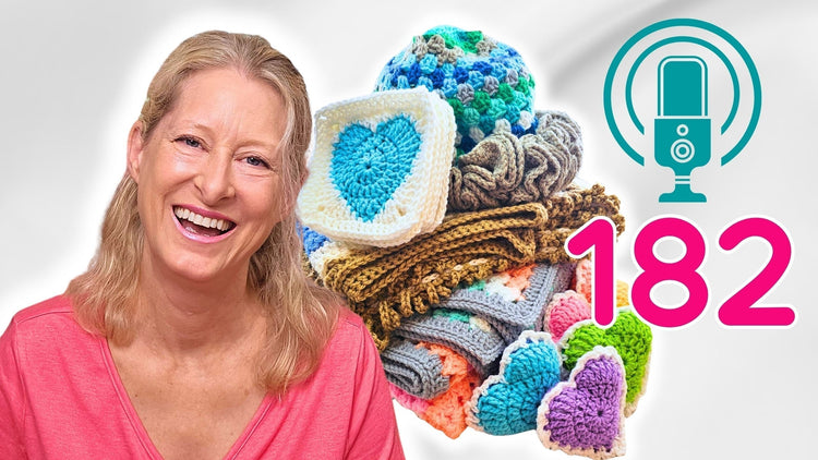Crochet Podcast 182: Heart Granny Squares, Flat Border 2026 Secret Yarnery