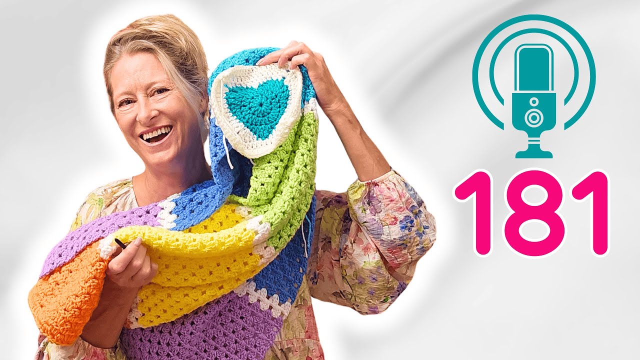 Crochet Podcast 181: Granny Blanket, Yarn Room Tour, Hearts