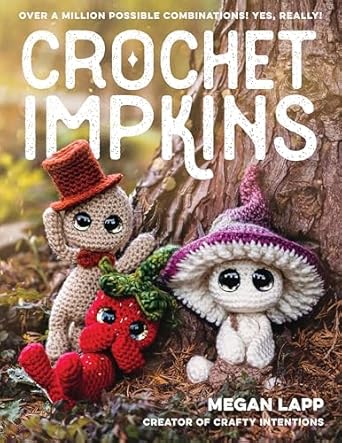 Unleash Your Creativity with Crochet Impkins - Secret Yarnery