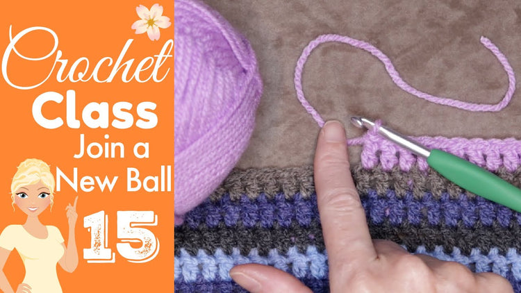 Crochet Class 15