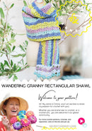 Wandering Granny Rectangular Shawl Secret Yarnery