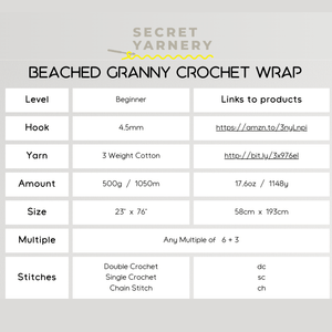 Beached Granny Wrap - Secret Yarnery