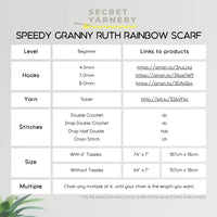 Speedy Granny Ruth Rainbow Scarf - Fast and Easy Crochet Scarf Pattern.