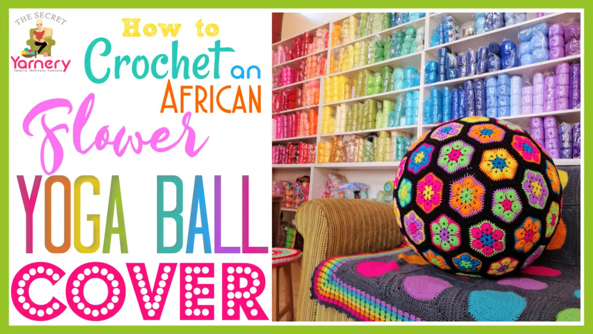 African Flower Crochet Yoga Ball Cover – Stylish and Beginner-Friendly Pattern.