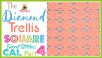 Diamond Trellis Square – Secret Stitches CAL Part 4 Crochet Pattern.