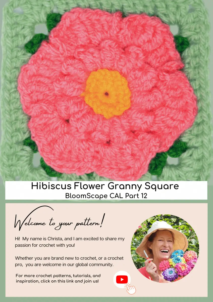 Hibiscus Flower Granny Square - BloomScape CAL Part 12.