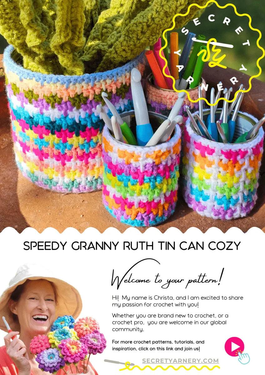 Speedy Granny Ruth Crochet Tin Can Cozy