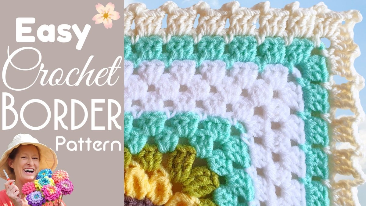 Grand Finale Crochet Border – Add Size and Style to Any Blanket.