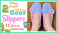 Two Hour Slippers – Easy Crochet Slipper Pattern for Quick Comfort.